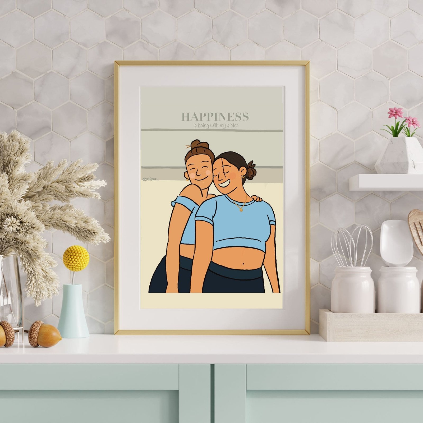 happiness is being with my sister